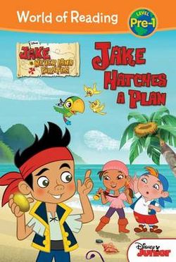 Jake and the Never Land Pirates: Jake Hatches a Plan