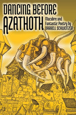 Dancing Before Azathoth