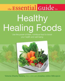 Essential Guide to Healthy Healing Foods