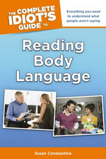 The Complete Idiot's Guide to Reading Body Language