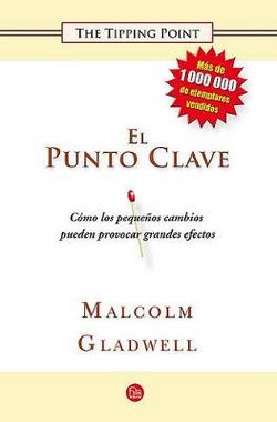 El Punto Clave / The Tipping Point