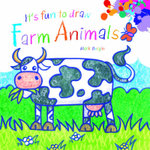 It's Fun to Draw Farm Animals