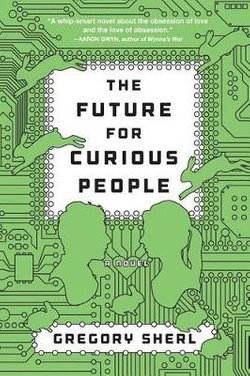The Future for Curious People