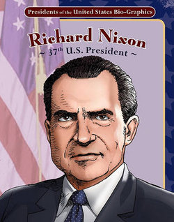 Richard Nixon: 37th U.s. President