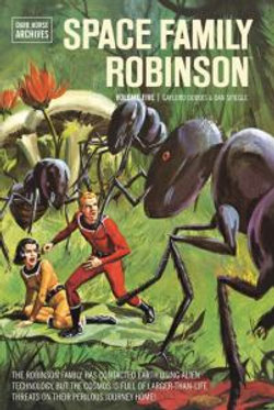 Space Family Robinson Archives: Volume 5