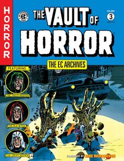 The Ec Archives: The Vault Of Horror Volume 3