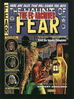The EC Archives: the Haunt of Fear Volume 1