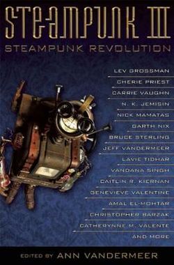 Steampunk Iii: Steampunk Revolution