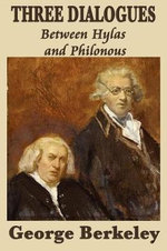 Three Dialogues Between Hylas and Philonous