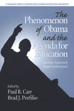 The Phenomenon of Obama and the Agenda for Education