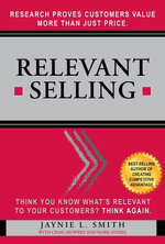 Relevant Selling: Research Proves Customers Value More Than Just Price