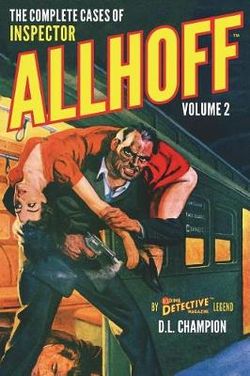 The Complete Cases of Inspector Allhoff, Volume 2