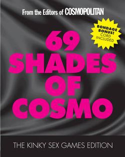 69 Shades of Cosmo