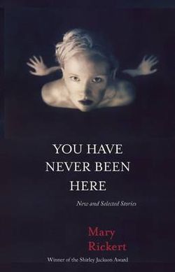 You Have Never Been Here