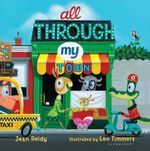 All Through My Town All Through My Town