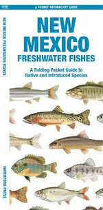New Mexico Freshwater Fishes