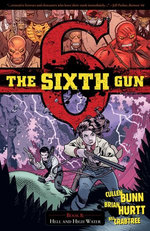 The Sixth Gun Vol. 8: Hell and High Water