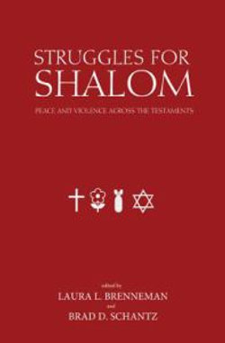 Struggles for Shalom