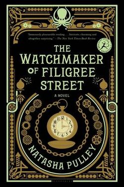 The Watchmaker of Filigree Street The Watchmaker of Filigree Street