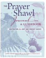 The Prayer Shawl Journal and Guidebook