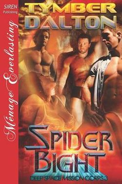 Spider Bight [Deep Space Mission Corps 3] (Siren Publishing Menage Everlasting)