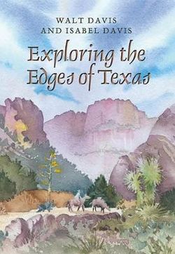 Exploring the Edges of Texas Exploring the Edges of Texas