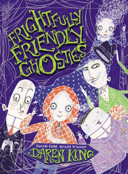 Frightfully Friendly Ghosties, Book 1