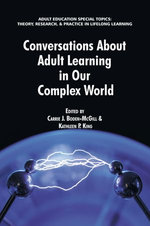 Conversations about Adult Learning in Our Complex World