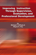 Improving Instruction Through Supervision, Evaluation, and Professional Development