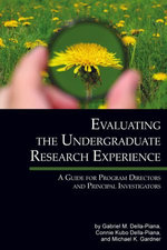 Evaluating The Undergraduate Research Experience