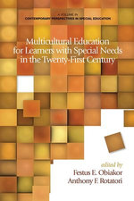 Multicultural Education for Learners with Special Needs in the Twenty-First Century