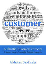Authentic Customer Centricity