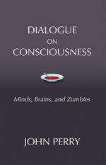 Dialogue on Consciousness