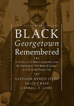 Black Georgetown Remembered