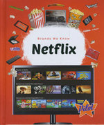 Brands We Know : Netflix