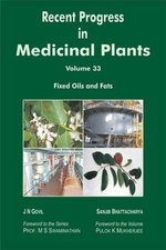 Recent Progress in Medicinal Plants (Fixed Oils and Fats)
