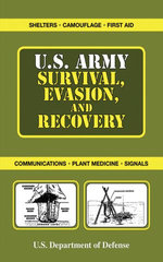 U.S. Army Survival, Evasion, and Recovery U.S. Army Survival, Evasion, and Recovery