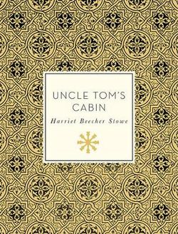 Uncle Tom's Cabin