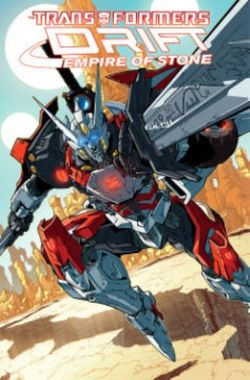 Transformers: Drift - Empire of Stone