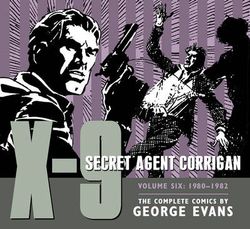 X-9: Secret Agent Corrigan Volume 6