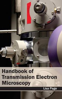 Handbook of Transmission Electron Microscopy