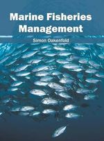 Marine Fisheries Management Marine Fisheries Management