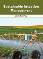 Sustainable Irrigation Management