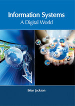 Information Systems: a Digital World