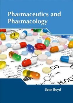 Pharmaceutics and Pharmacology