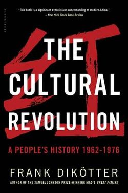 The Cultural Revolution The Cultural Revolution