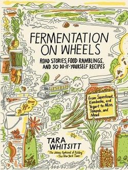 Fermentation on Wheels