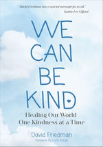 We Can Be Kind