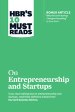 HBR's 10 Must Reads on Entrepreneurship and Startups 