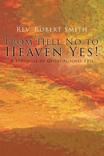 From Hell No To Heaven Yes